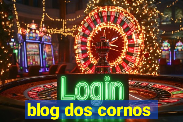 blog dos cornos